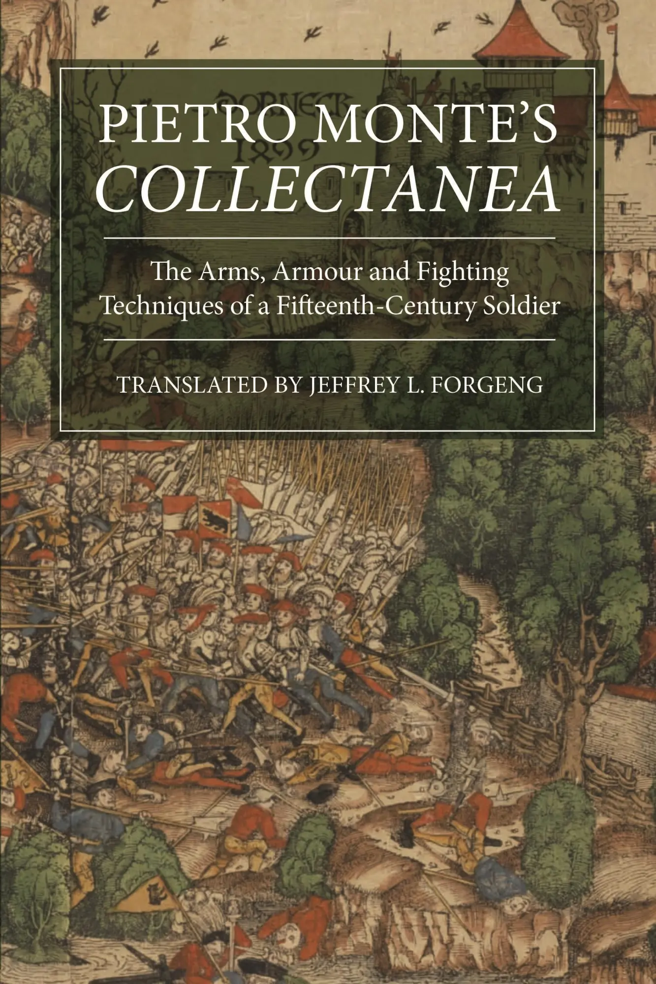 Cover: 9781783272754 | Pietro Monte's Collectanea | Jeffrey L. Forgeng | Buch | Gebunden