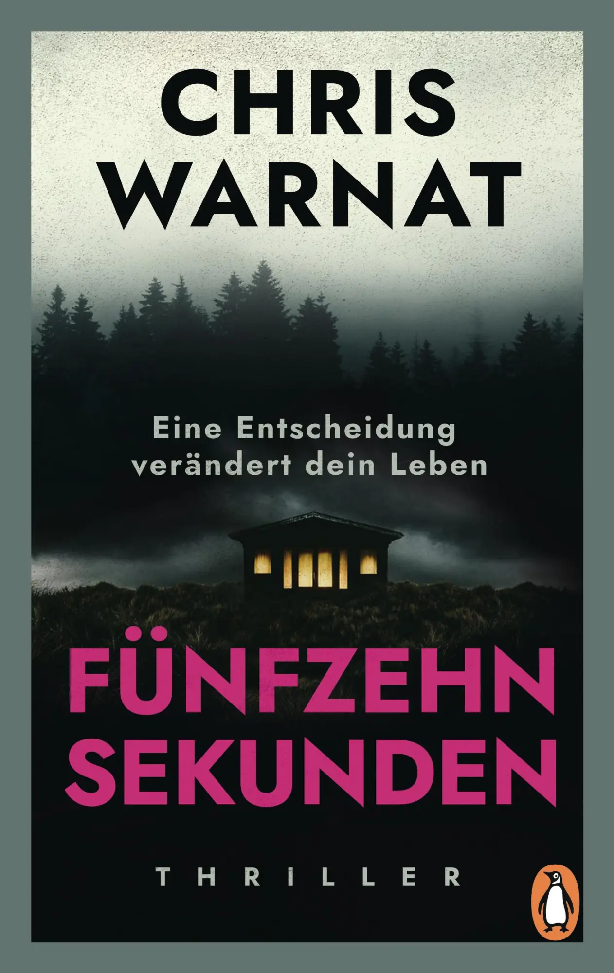 Cover: 9783328112754 | 15 Sekunden | Chris Warnat | Taschenbuch | 448 S. | Deutsch | 2025