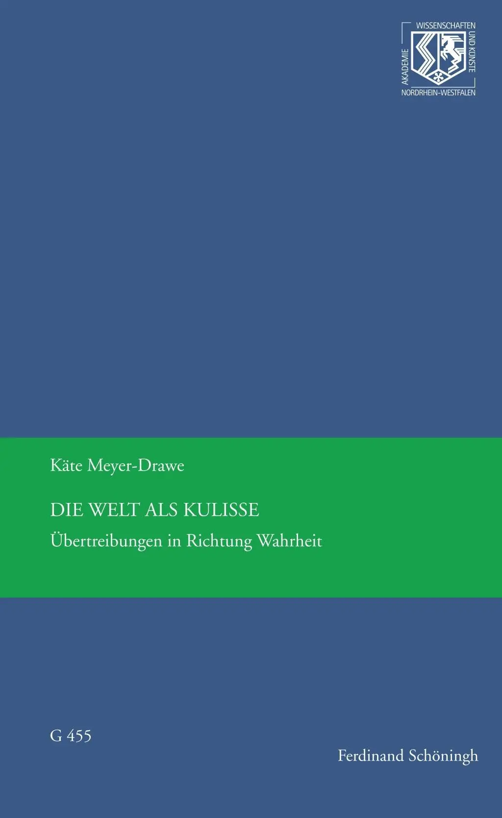 Cover: 9783506792754 | Die Welt als Kulisse | Übertreibungen in Richtung Wahrheit | Buch