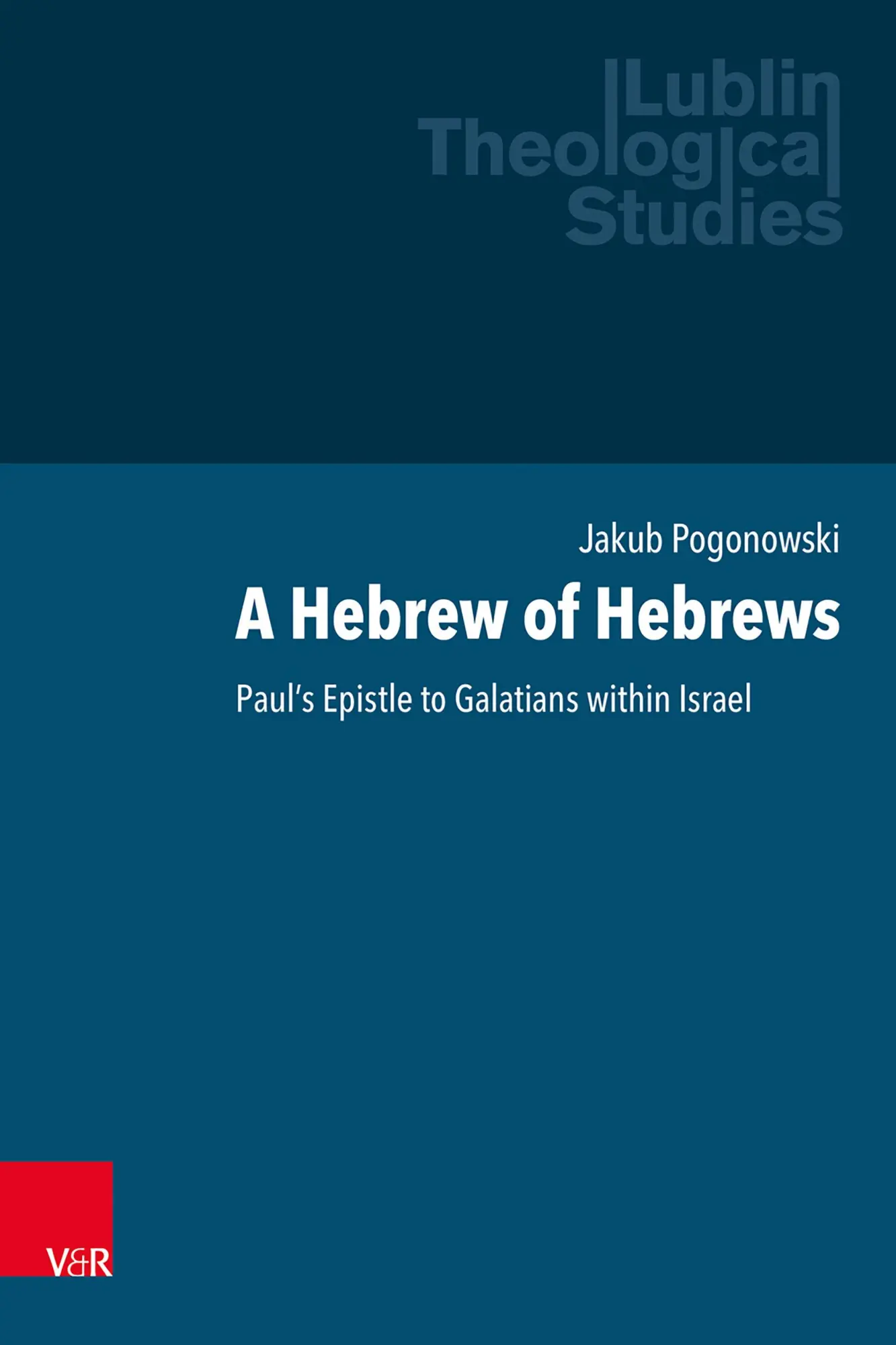 Cover: 9783525502754 | A Hebrew of Hebrews | Paul's Epistle to Galatians within Israel | Buch