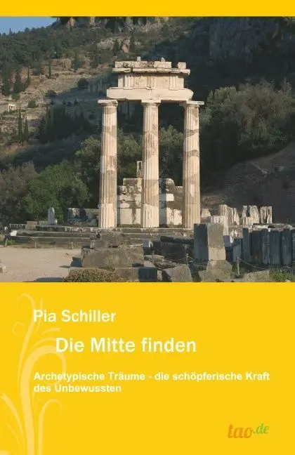Cover: 9783962402754 | Die Mitte finden | Pia Schiller | Taschenbuch | 188 S. | Deutsch