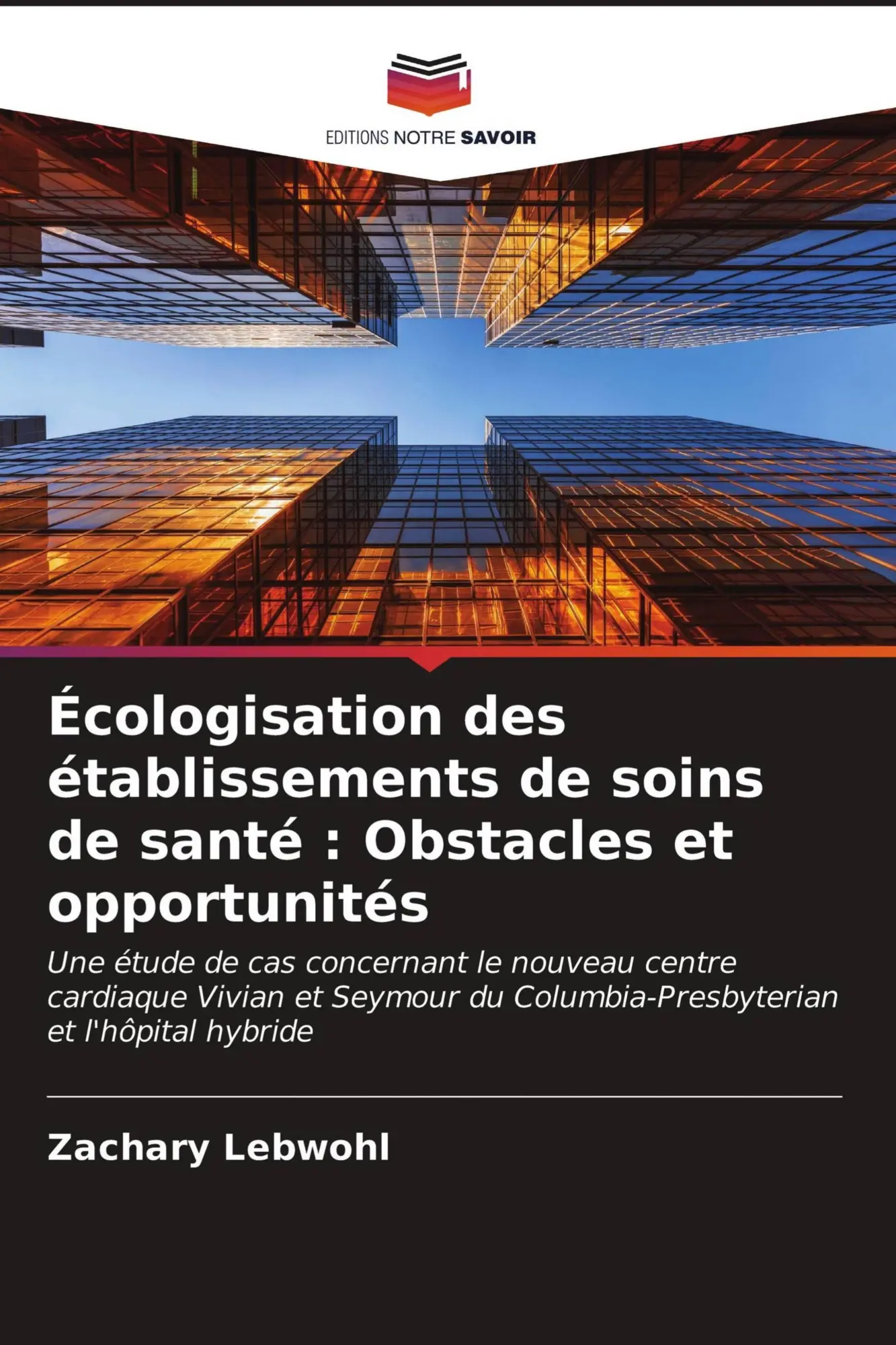 Cover: 9786203762754 | Écologisation des établissements de soins de santé : Obstacles et...