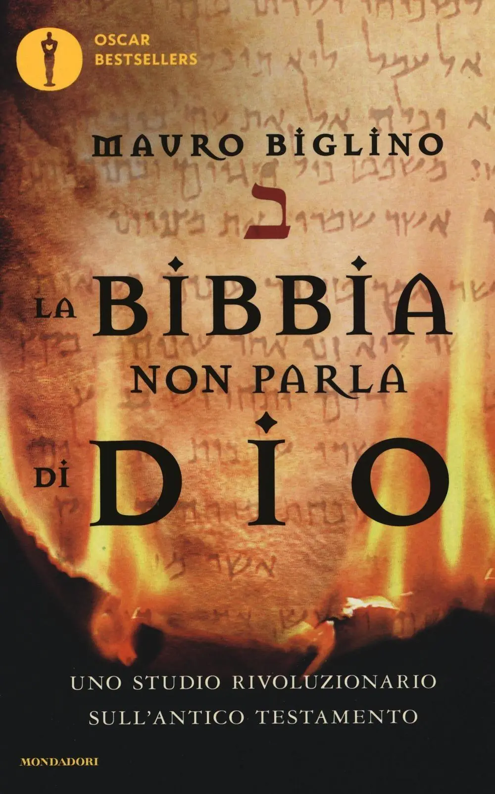 Cover: 9788804662754 | La Bibbia non parla di Dio. Uno studio rivoluzionario sull'Antico...