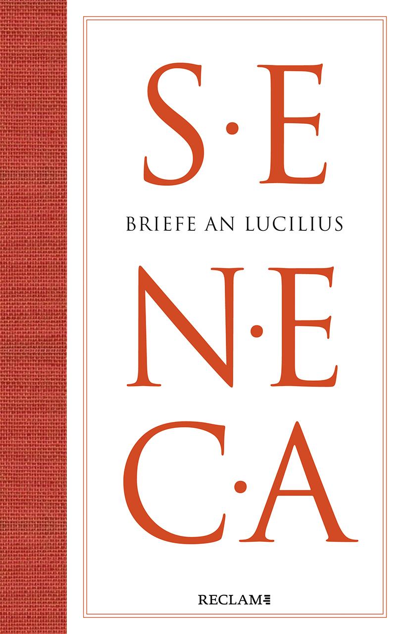 Cover: 9783150112854 | Briefe an Lucilius | Seneca | Buch | Reclam Bibliothek | 780 S. | 2020