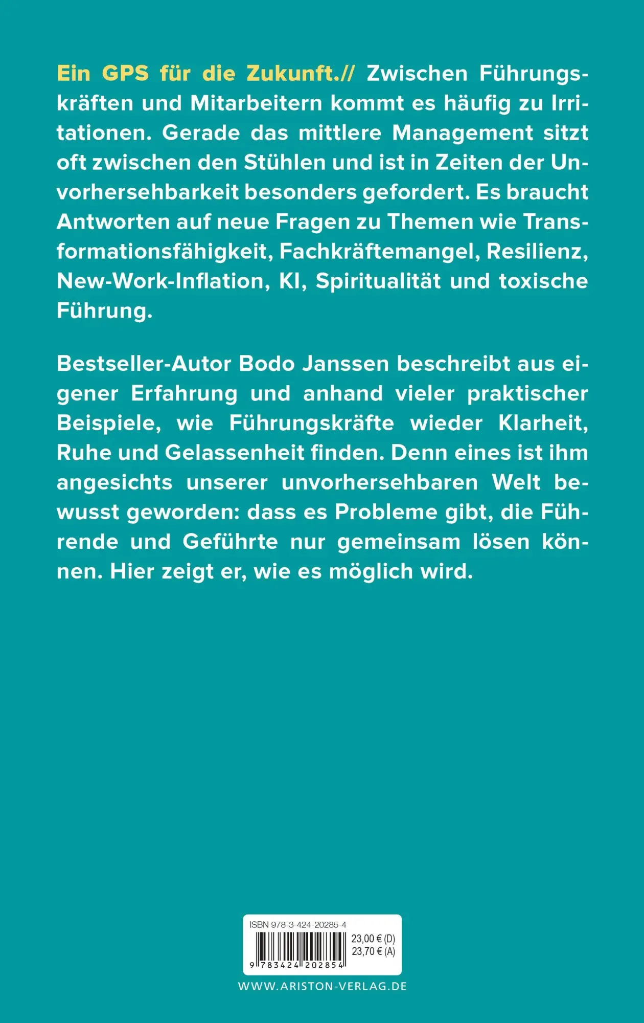 Bild: 9783424202854 | Das neue Führen | Bodo Janssen | Buch | 240 S. | Deutsch | 2023
