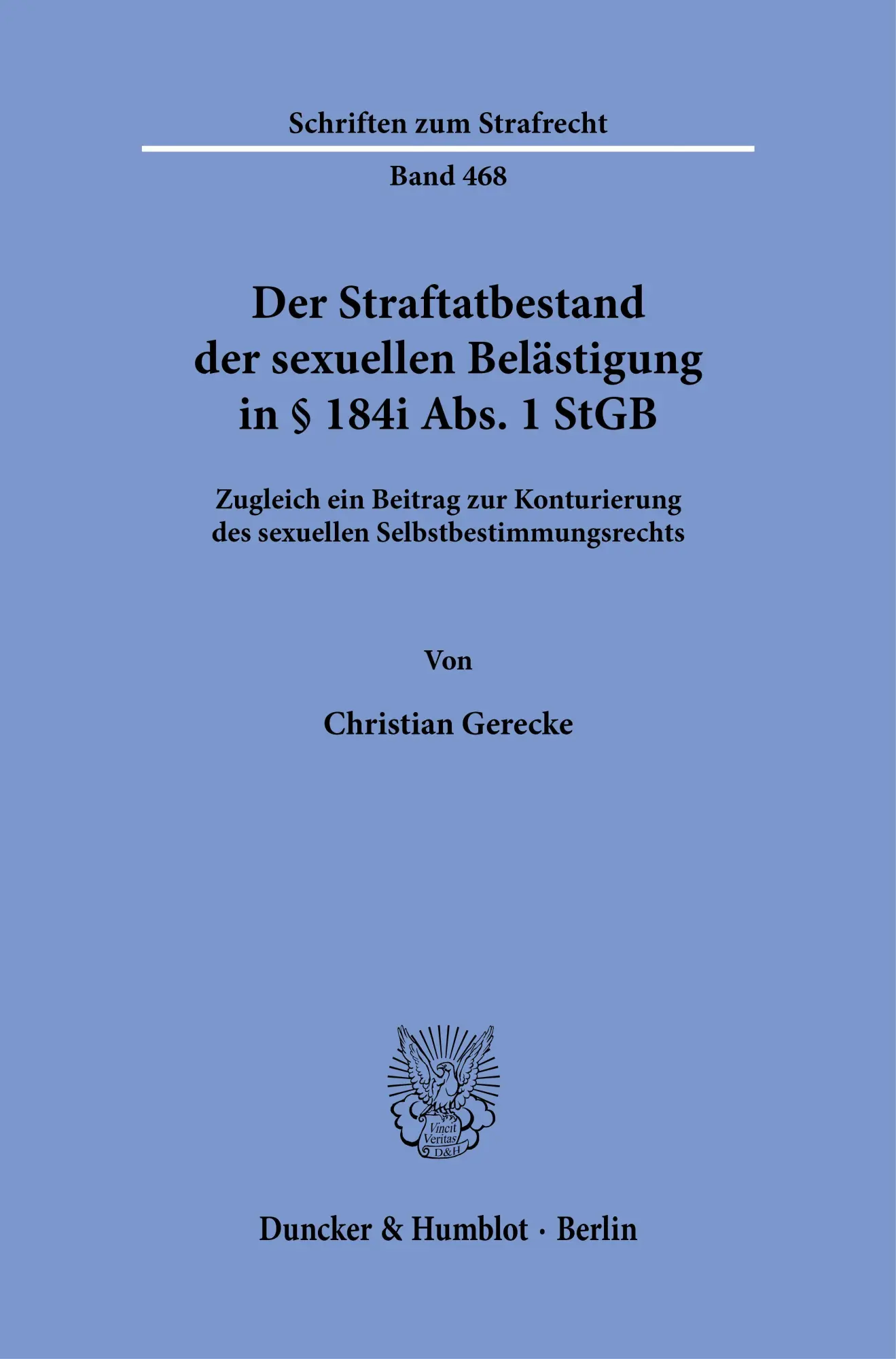 Der Straftatbestand der sexuellen Belästigung in § 184i Abs. 1 StGB