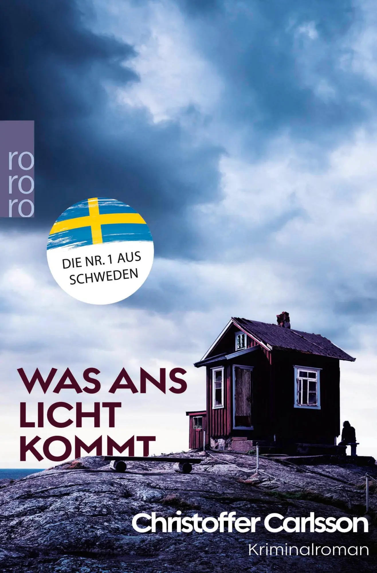 Cover: 9783499002854 | Was ans Licht kommt | Kriminalroman Platz 1 der Krimibestenliste Cover: 9783499002854 | Was ans Licht kommt | Kriminalroman Platz 1 der Krimibestenliste