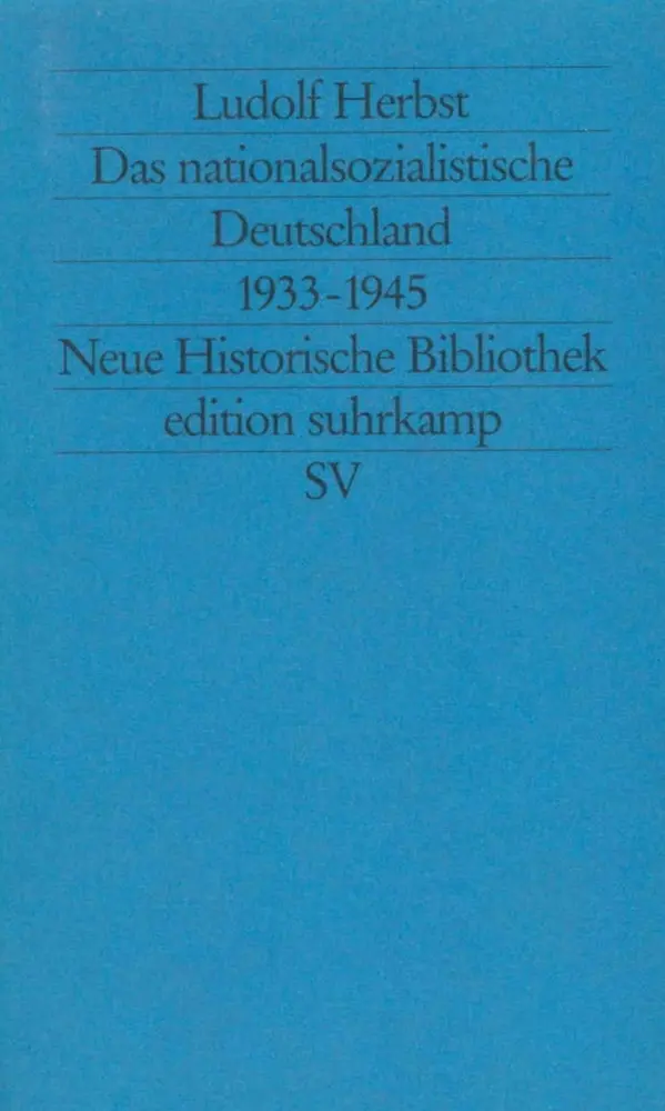Cover: 9783518112854 | Das nationalsozialistische Deutschland 1933-1945 | Ludolf Herbst