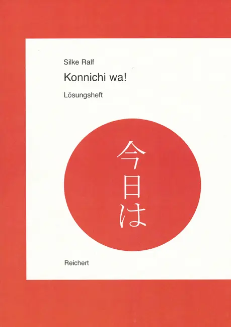 Cover: 9783895002854 | Konnichi wa!, Lösungsheft | Silke Ralf | Taschenbuch | Konnichi wa!