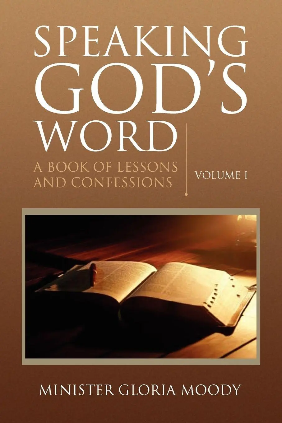 Cover: 9781436372954 | Speaking God's Word | Minister Gloria Moody | Taschenbuch | Englisch