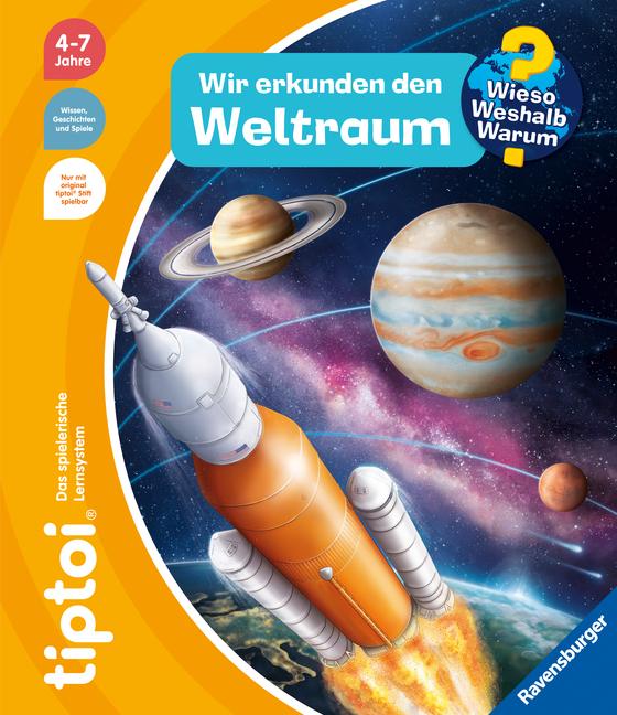 Cover: 9783473492954 | tiptoi® Wieso? Weshalb? Warum? - Wir erkunden den Weltraum | Tober