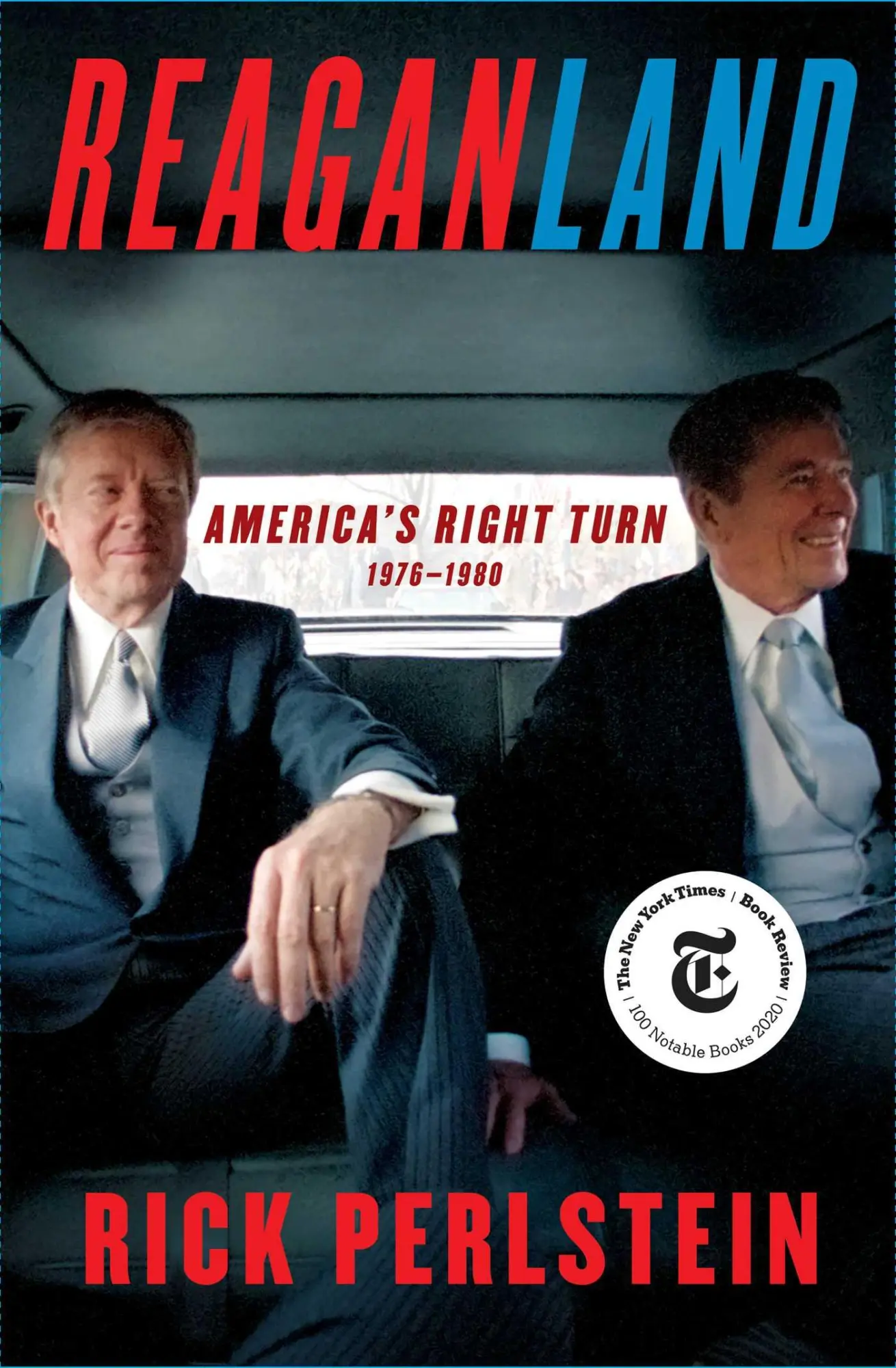 Cover: 9781476793054 | Reaganland | America's Right Turn 1976-1980 | Rick Perlstein | Buch