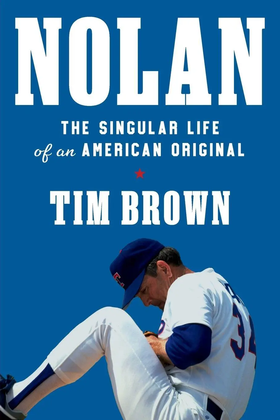 Cover: 9781538783054 | Nolan | The Singular Life of an American Original | Tim Brown | Buch
