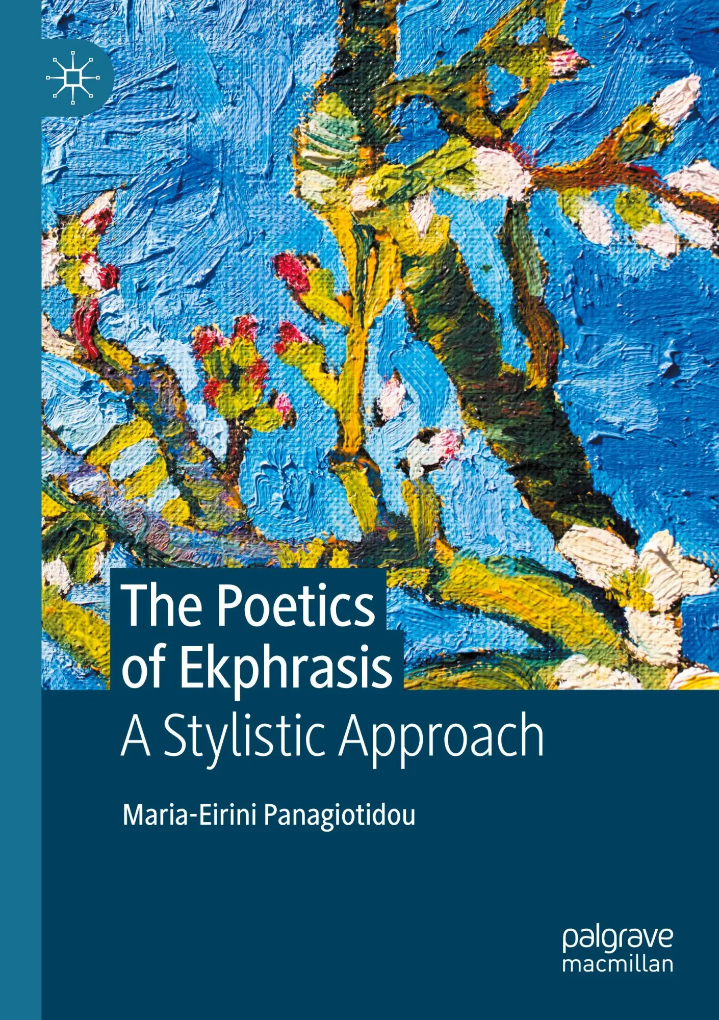 Cover: 9783031113154 | The Poetics of Ekphrasis | A Stylistic Approach | Panagiotidou | Buch