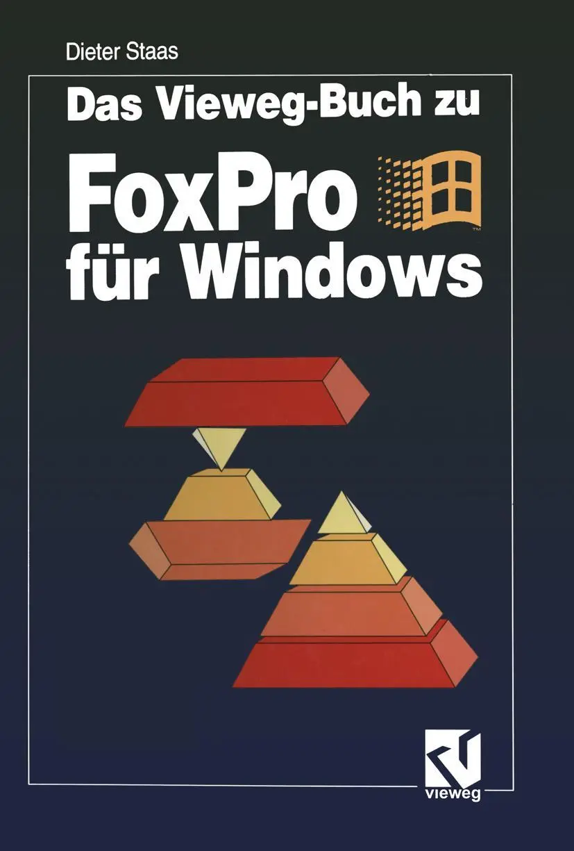 Cover: 9783528053154 | Das Vieweg-Buch zu FoxPro für Windows | Dieter Staas | Taschenbuch | X