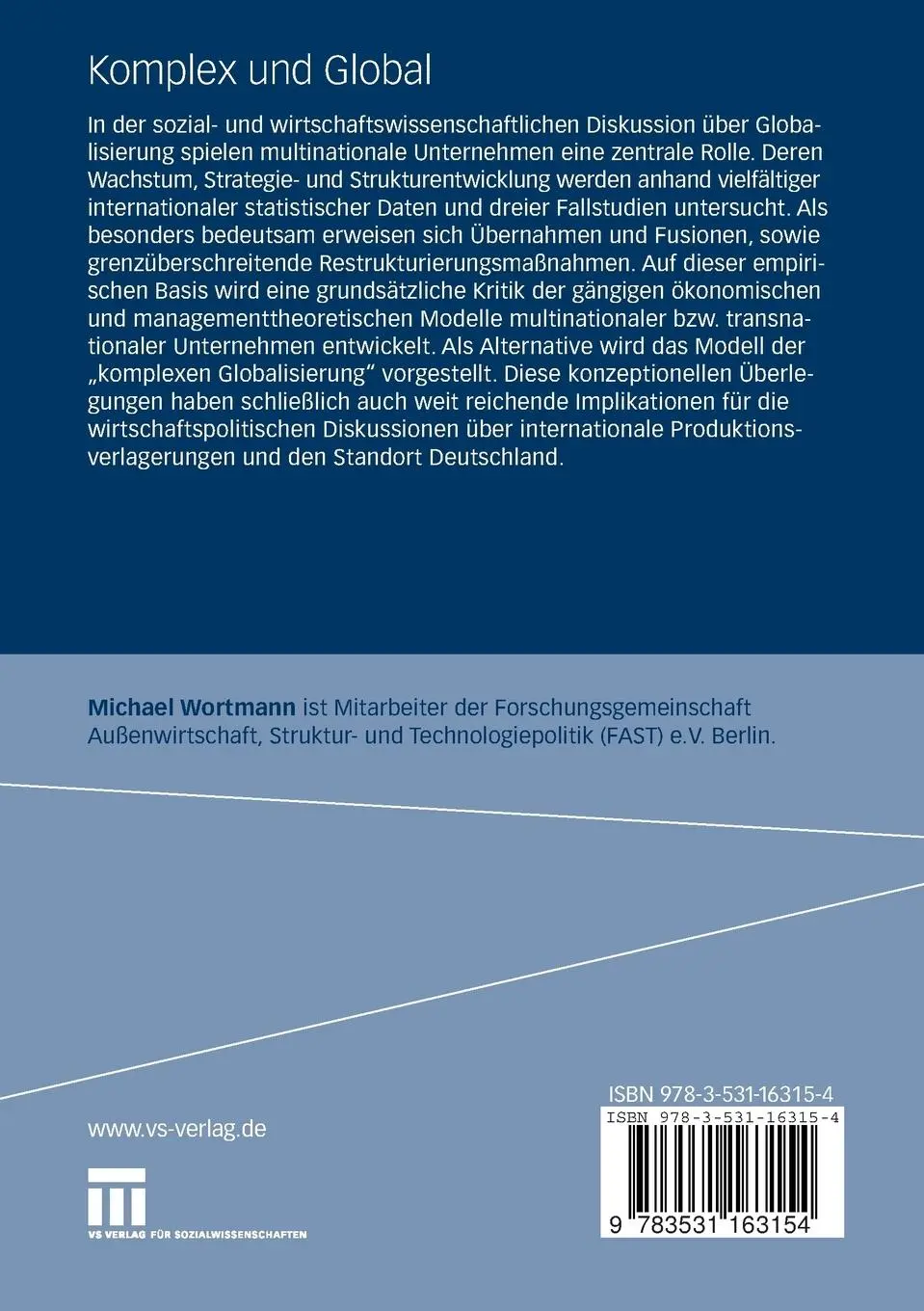 Rückseite: 9783531163154 | Komplex und Global | Michael Wortmann | Taschenbuch | xi | Deutsch