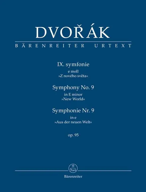 Cover: 9790006203154 | Symphonie Nr. 9 e-Moll op. 95 "Aus der neuen Welt" | Antonín Dvorák
