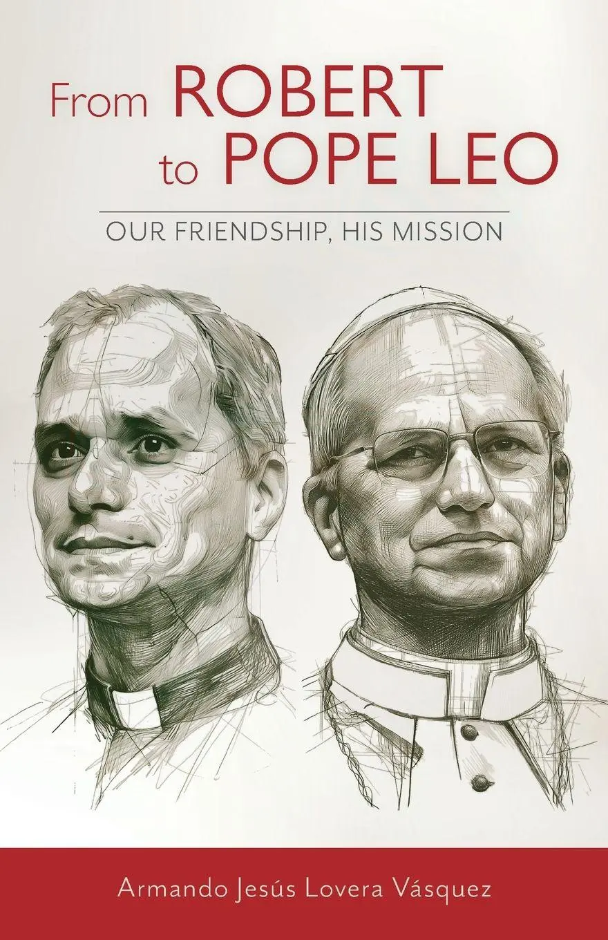 Cover: 9798400803154 | From Robert to Pope Leo | Our Friendship, His Mission | Vásquez | Buch