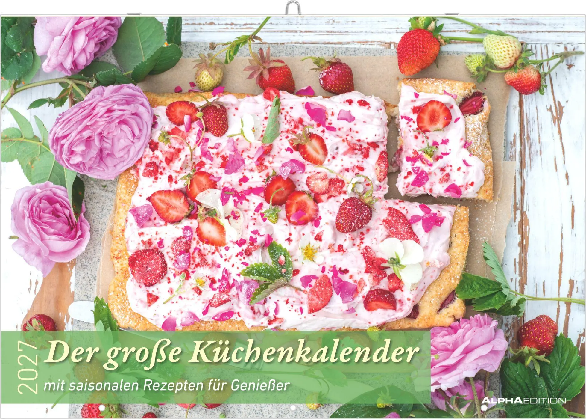 Cover: 4069095013254 | Der große Küchenkalender - mit saisonalen Rezepten für Genießer 2027