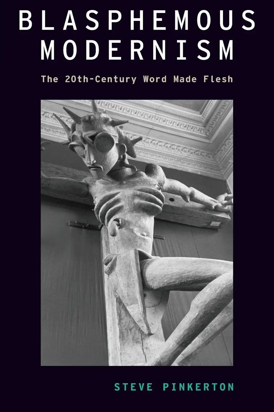 Cover: 9780197523254 | Blasphemous Modernism | The 20th-Century Word Made Flesh | Pinkerton