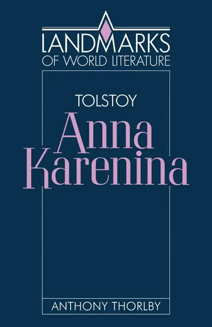 Cover: 9780521313254 | Tolstoy | Anna Karenina | Anthony Thorlby | Taschenbuch | Englisch