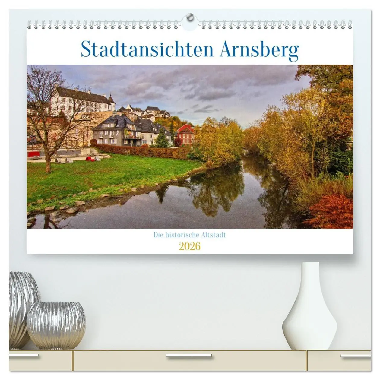 Cover: 9783457383254 | Stadtansichten Arnsberg (hochwertiger Premium Wandkalender 2026 DIN...
