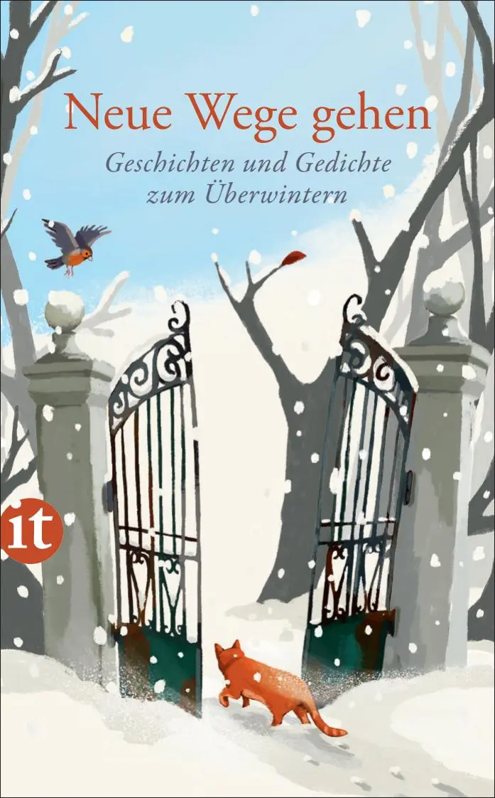 Cover: 9783458683254 | Neue Wege gehen | Geschichten und Gedichte zum Überwintern | Paul