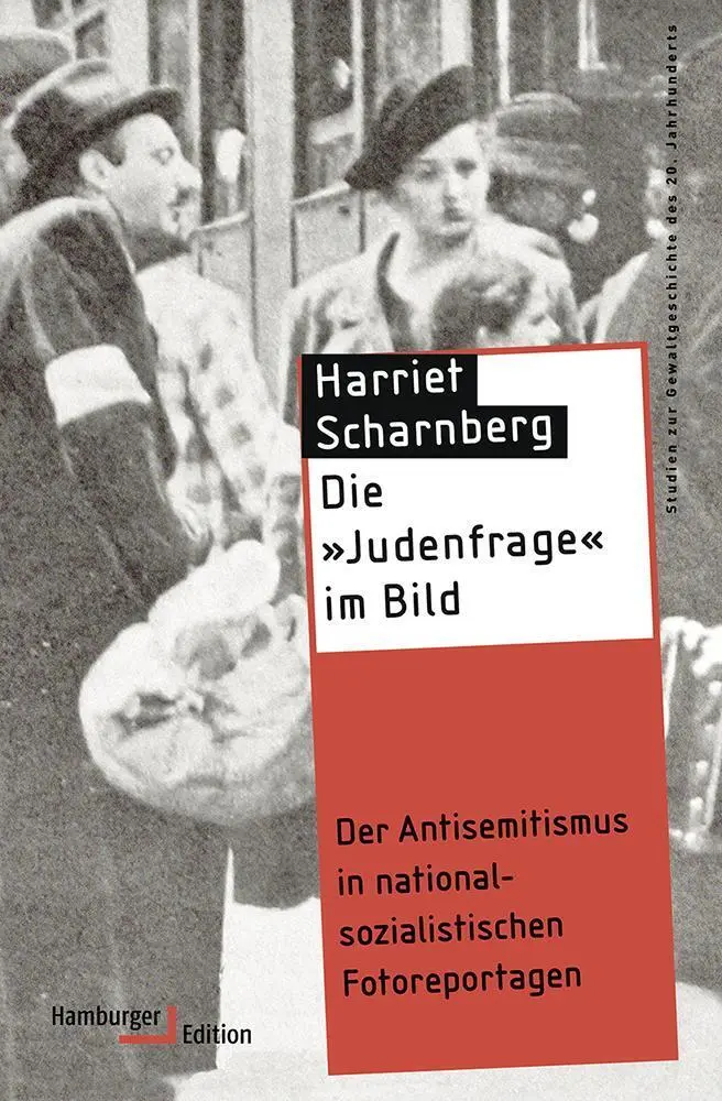 Cover: 9783868543254 | Die "Judenfrage" im Bild | Harriet Scharnberg | Taschenbuch | 443 S.