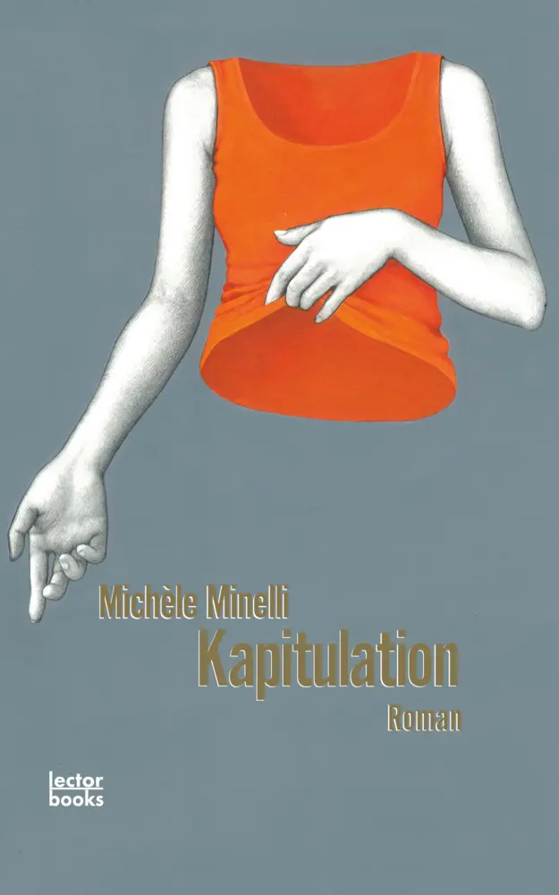Cover: 9783906913254 | Kapitulation | Michèle Minelli | Buch | 320 S. | Deutsch | 2021