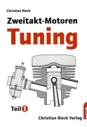 Cover: 9783924043254 | Zweitakt-Motoren-Tuning. Tl.1 | Leistungssteigerungen an Serienmotoren