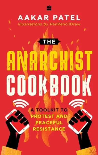 Cover: 9789354893254 | The Anarchist Cookbook | Aakar Patel | Taschenbuch | Englisch | 2022