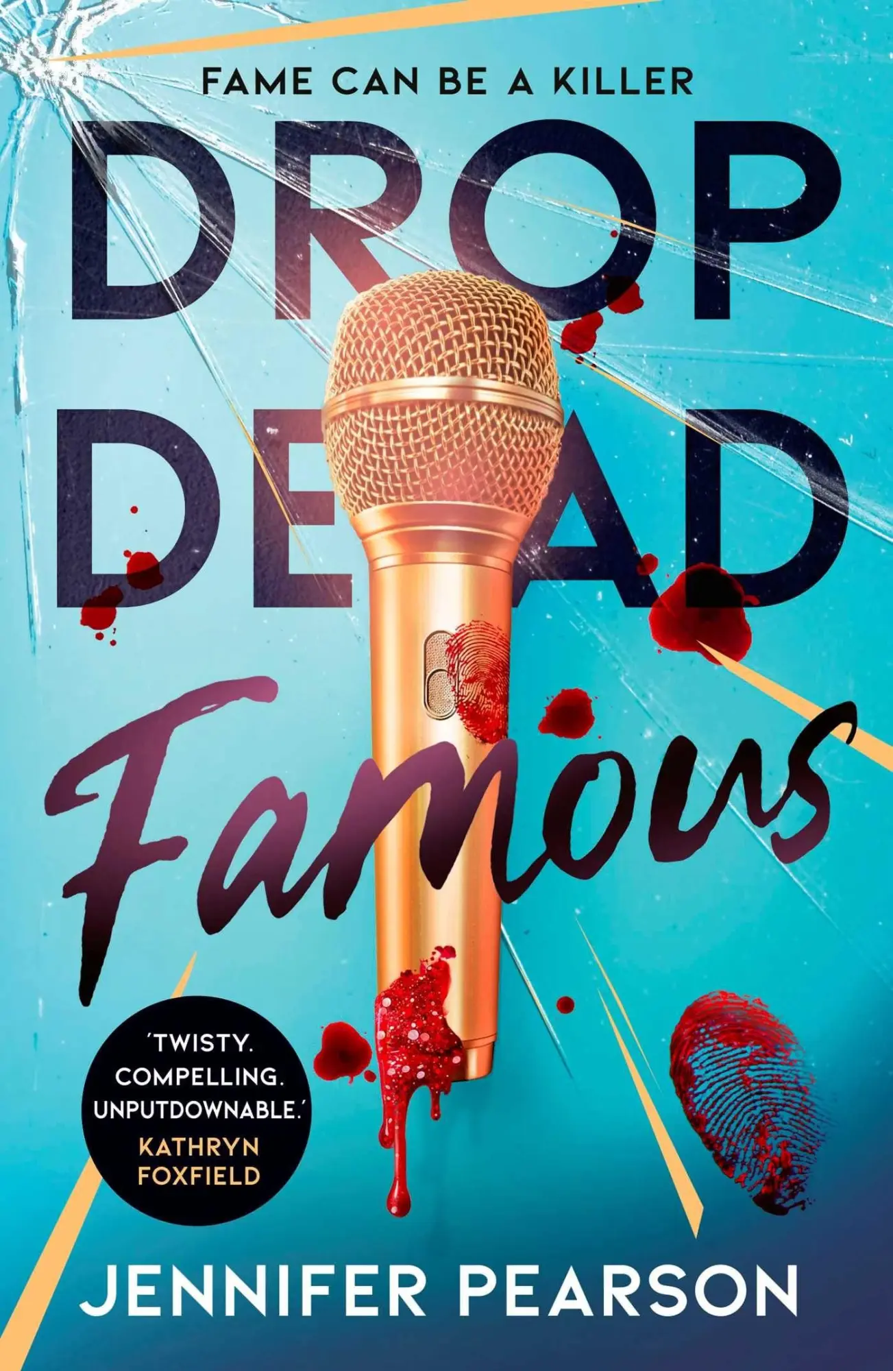 Cover: 9781398553354 | Drop Dead Famous | Jennifer Pearson | Taschenbuch | 420 S. | Englisch