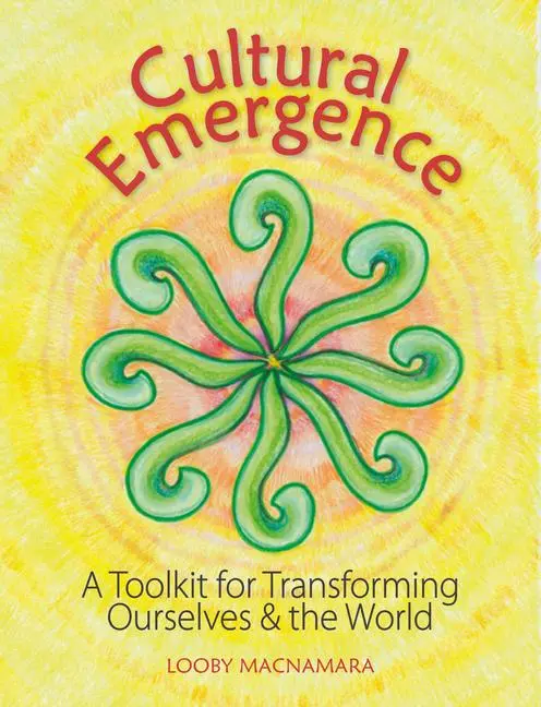 Cover: 9781856233354 | Cultural Emergence | Looby Macnamara | Taschenbuch | Englisch | 2021
