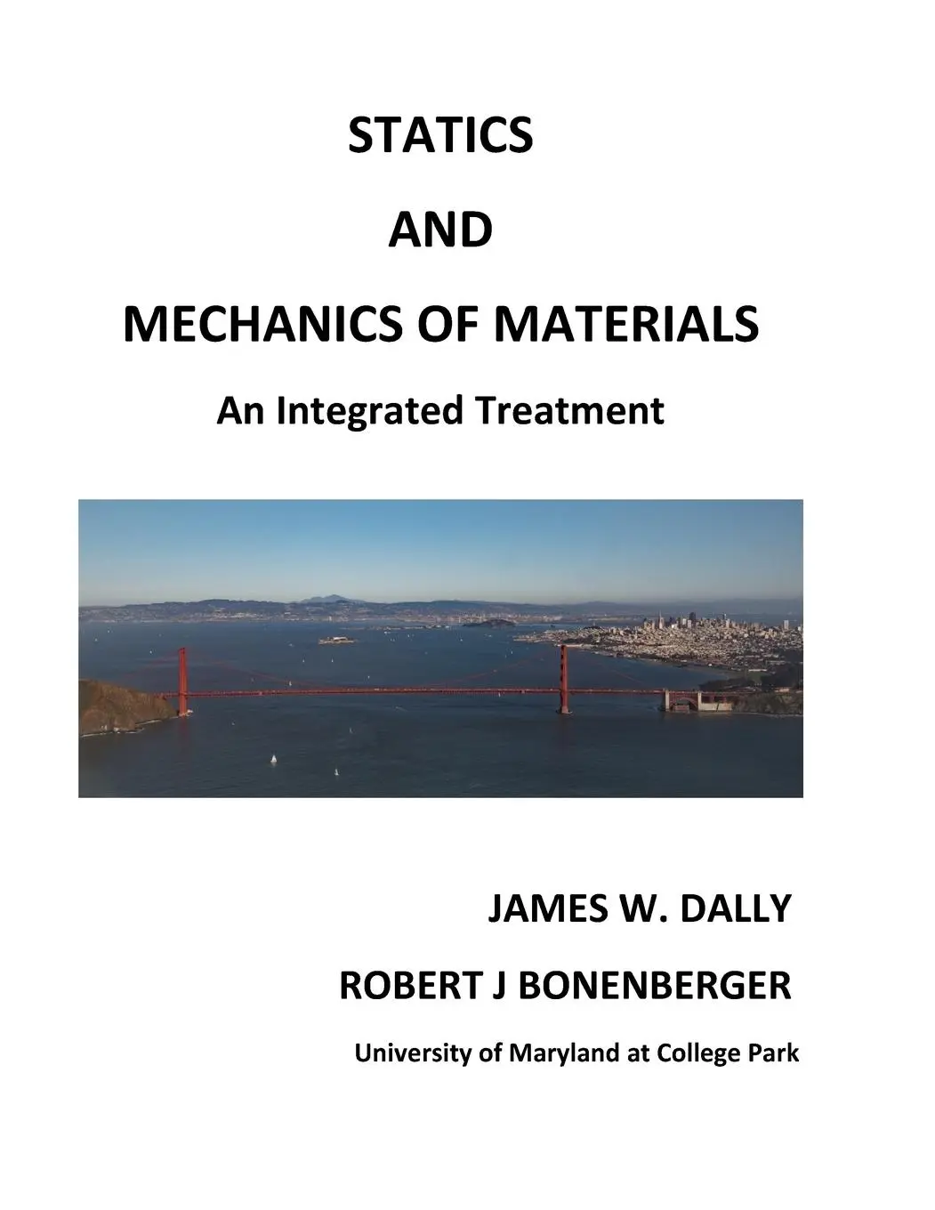 Cover: 9781935673354 | Statics and Mechanics of Materials | An Integrated Treatment | Buch