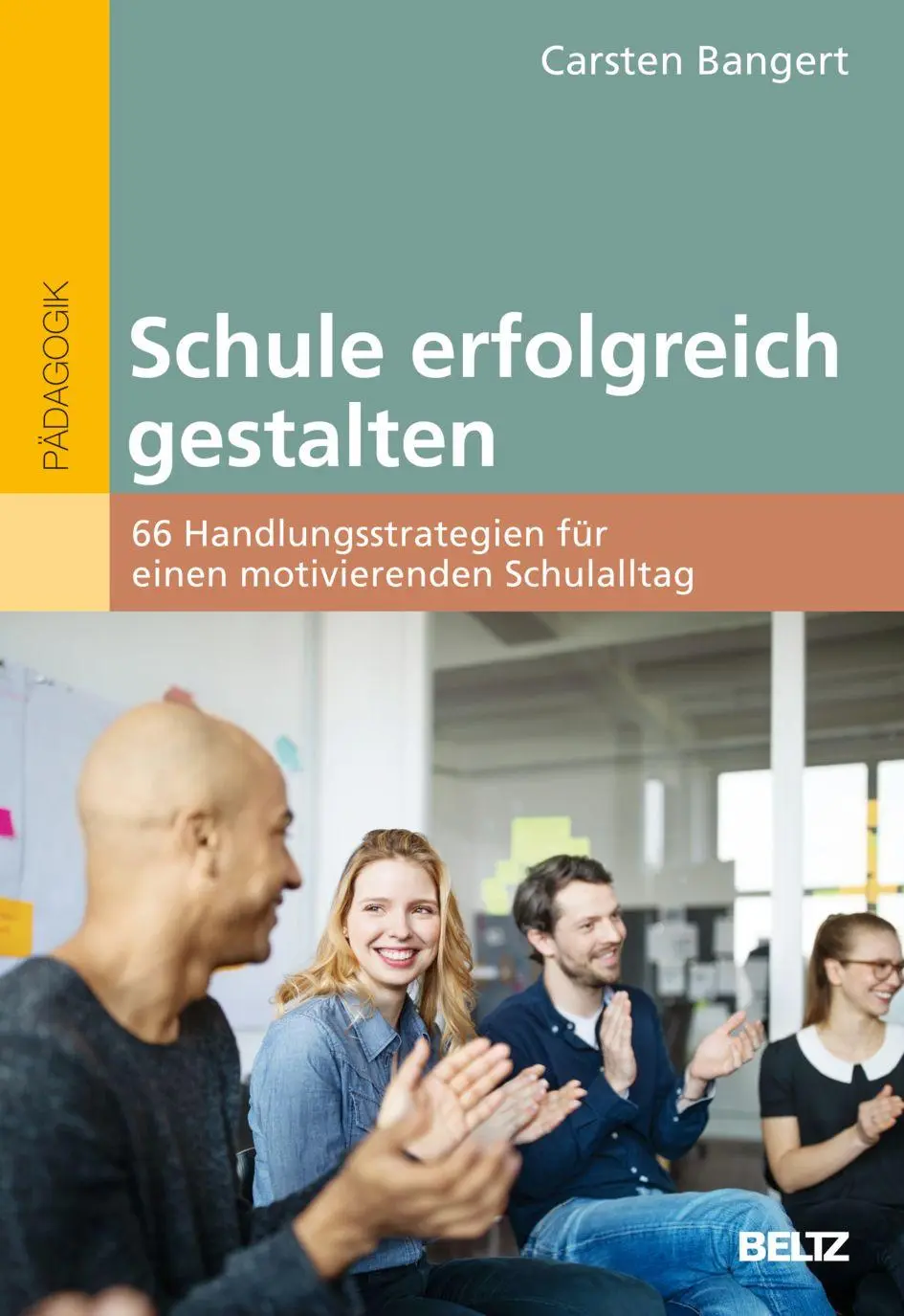 Cover: 9783407633354 | Schule erfolgreich gestalten | Carsten Bangert | Bundle | Deutsch
