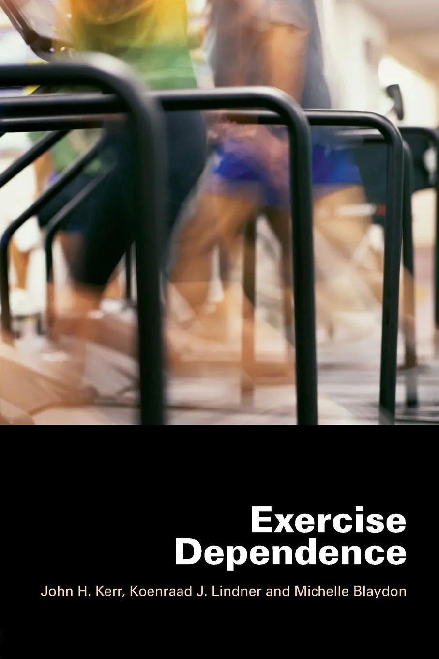 Cover: 9780415393454 | Exercise Dependence | John H. Kerr (u. a.) | Taschenbuch | Englisch