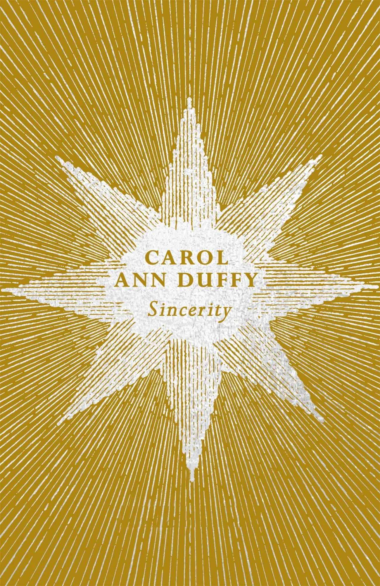 Cover: 9781509893454 | Sincerity | Carol Ann Duffy DBE | Taschenbuch | Englisch | 2019