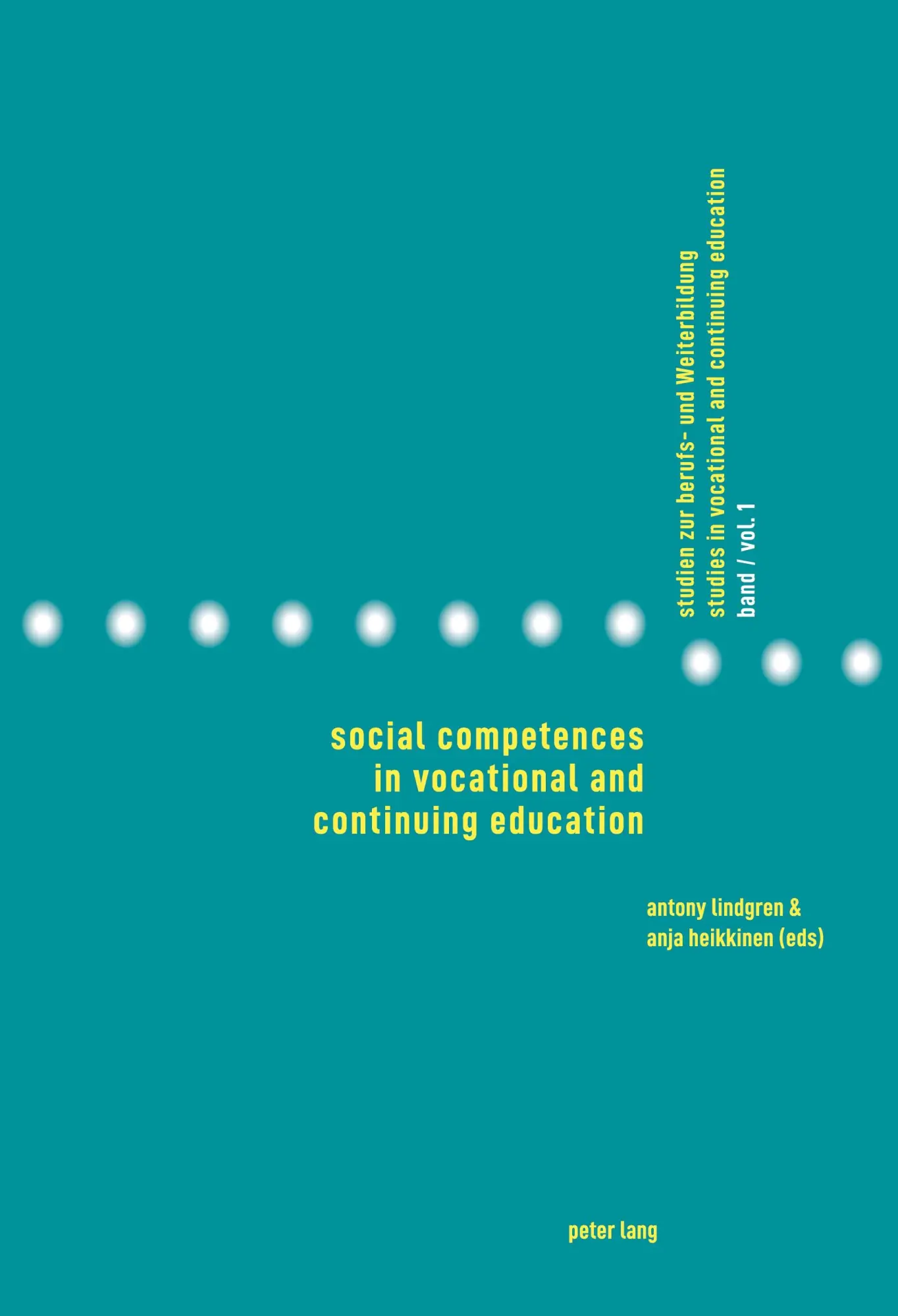 Social Competences in Vocational and Continuing Education (Studies in Vocational and Continuing Education)