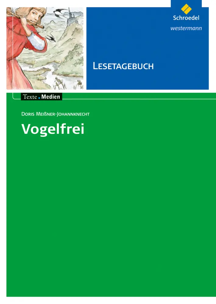 Cover: 9783507473454 | Doris Meißner-Johannknecht 'Vogelfrei', Lesetagebuch | Simone Depner
