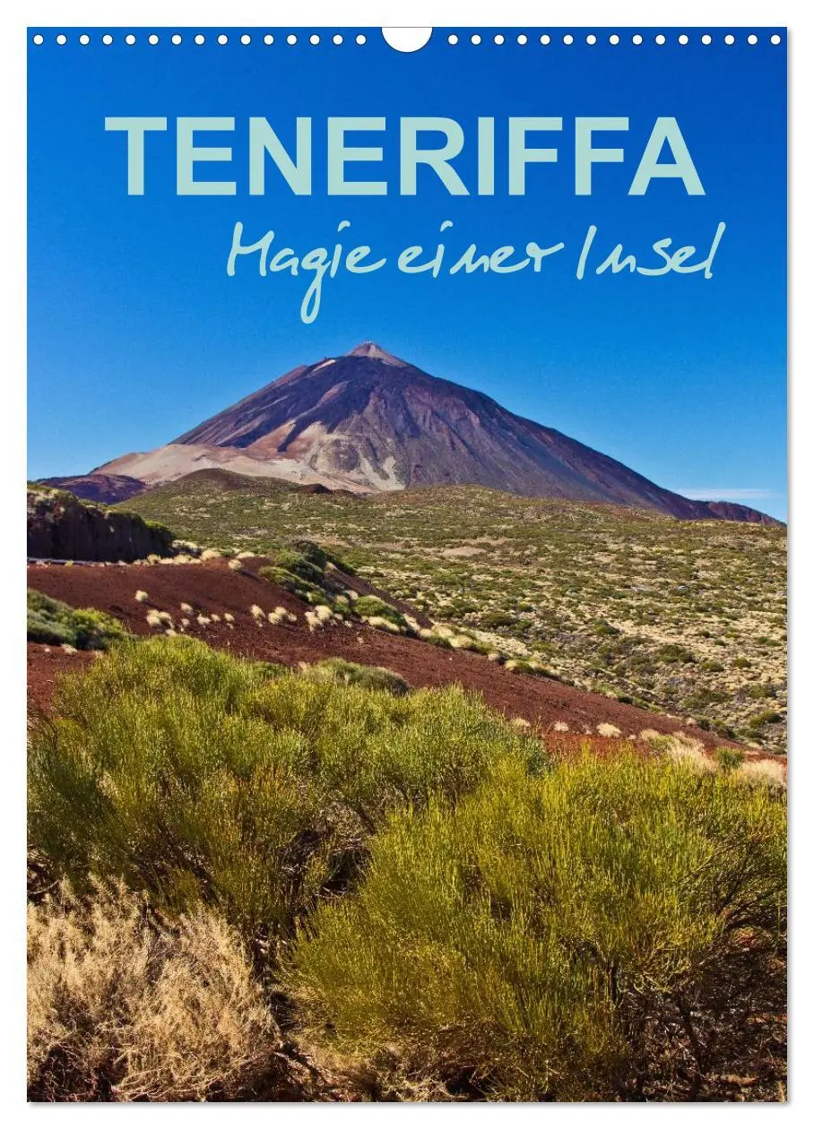 Cover: 9783516453454 | Teneriffa - Magie einer Insel (Wandkalender 2026 DIN A3 hoch),...