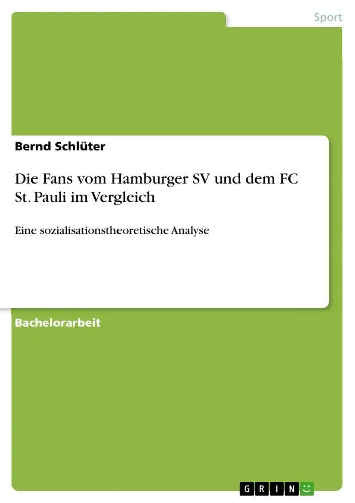 Cover: 9783656423454 | Die Fans vom Hamburger SV und dem FC St. Pauli im Vergleich | Schlüter