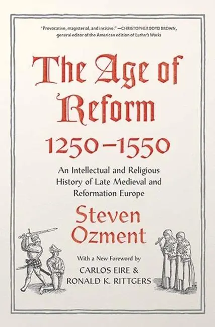 Cover: 9780300203554 | The Age of Reform, 1250-1550 | Steven Ozment | Taschenbuch | Englisch