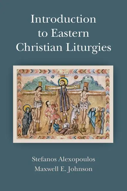Cover: 9780814663554 | Introduction to Eastern Christian Liturgies | Johnson (u. a.) | Buch