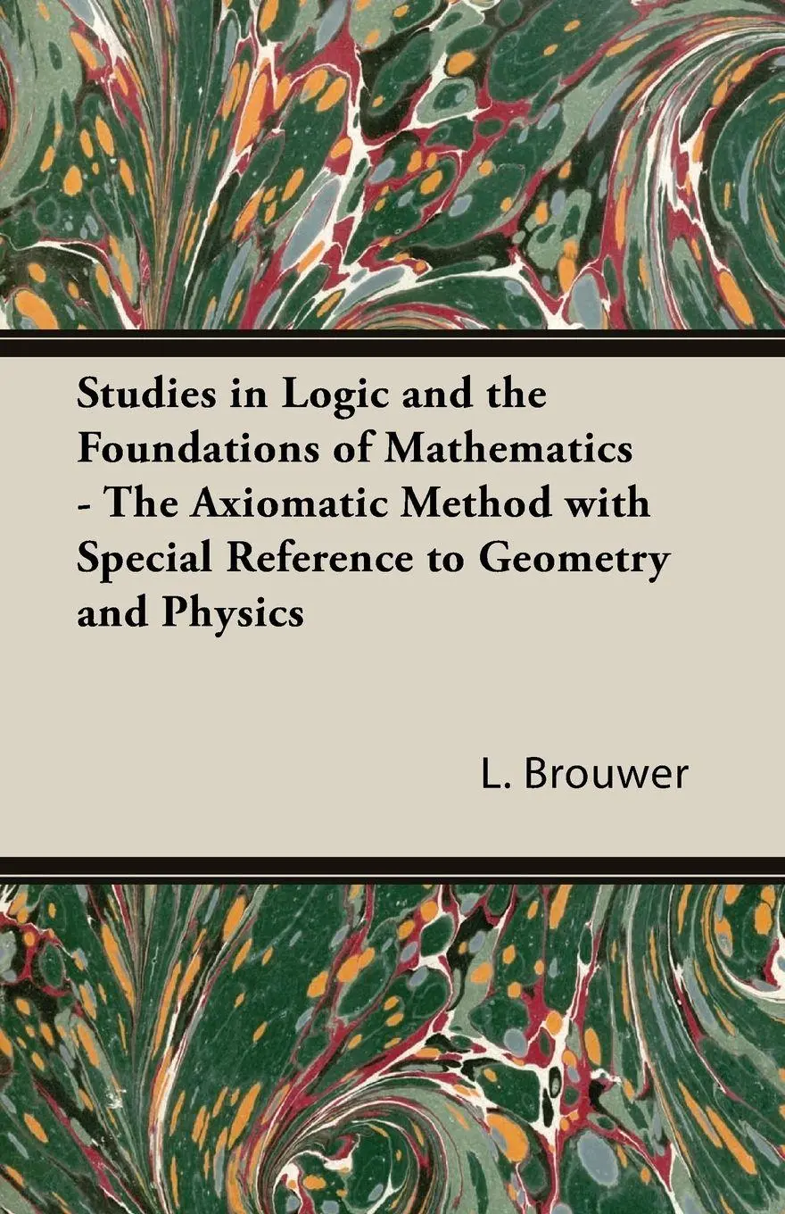 Cover: 9781406753554 | Studies in Logic and the Foundations of Mathematics - The Axiomatic...
