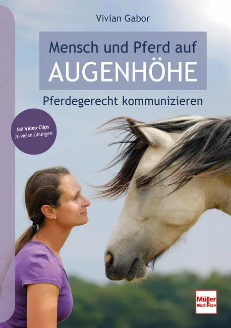 Cover: 9783275023554 | Mensch und Pferd auf Augenhöhe | Pferdegerecht kommunizieren | Gabor