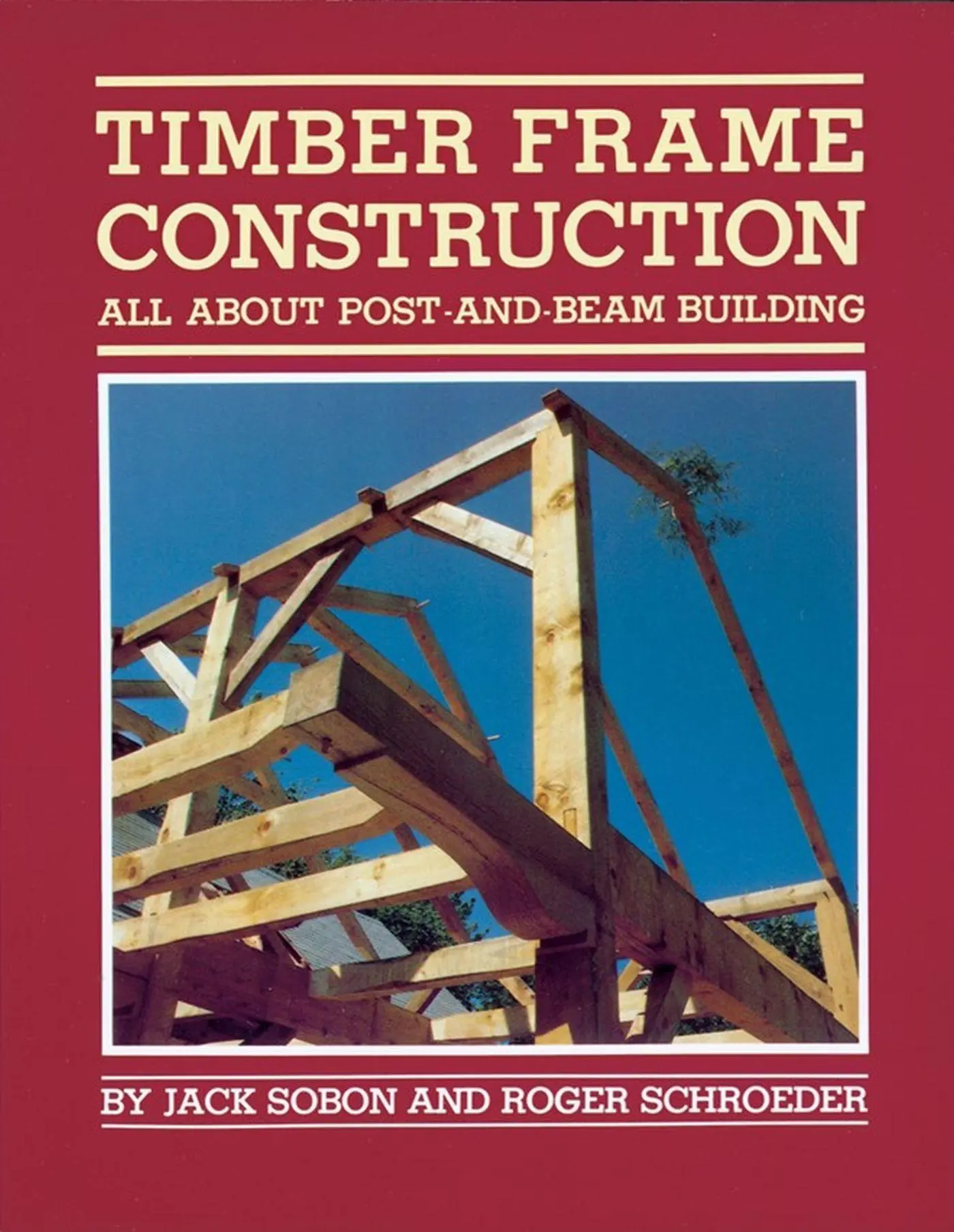 Cover: 9780882663654 | Timber Frame Construction | All about Post-And-Beam Building | Buch