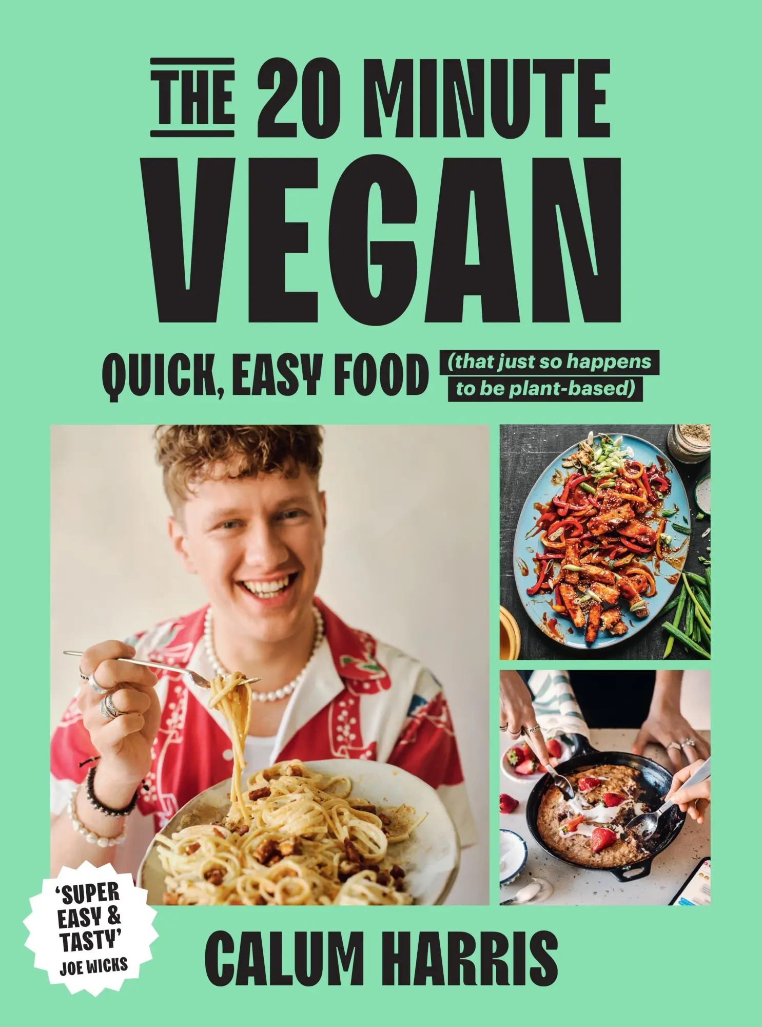 Autor: 9781035013654 | The 20-Minute Vegan | Calum Harris | Buch | Paper Over Board | 2024