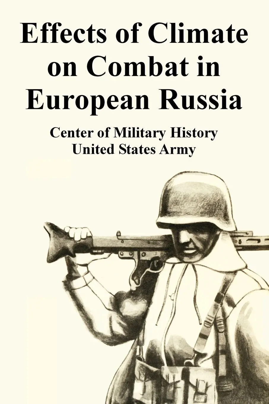 Cover: 9781410223654 | Effects of Climate on Combat in European Russia | History (u. a.)