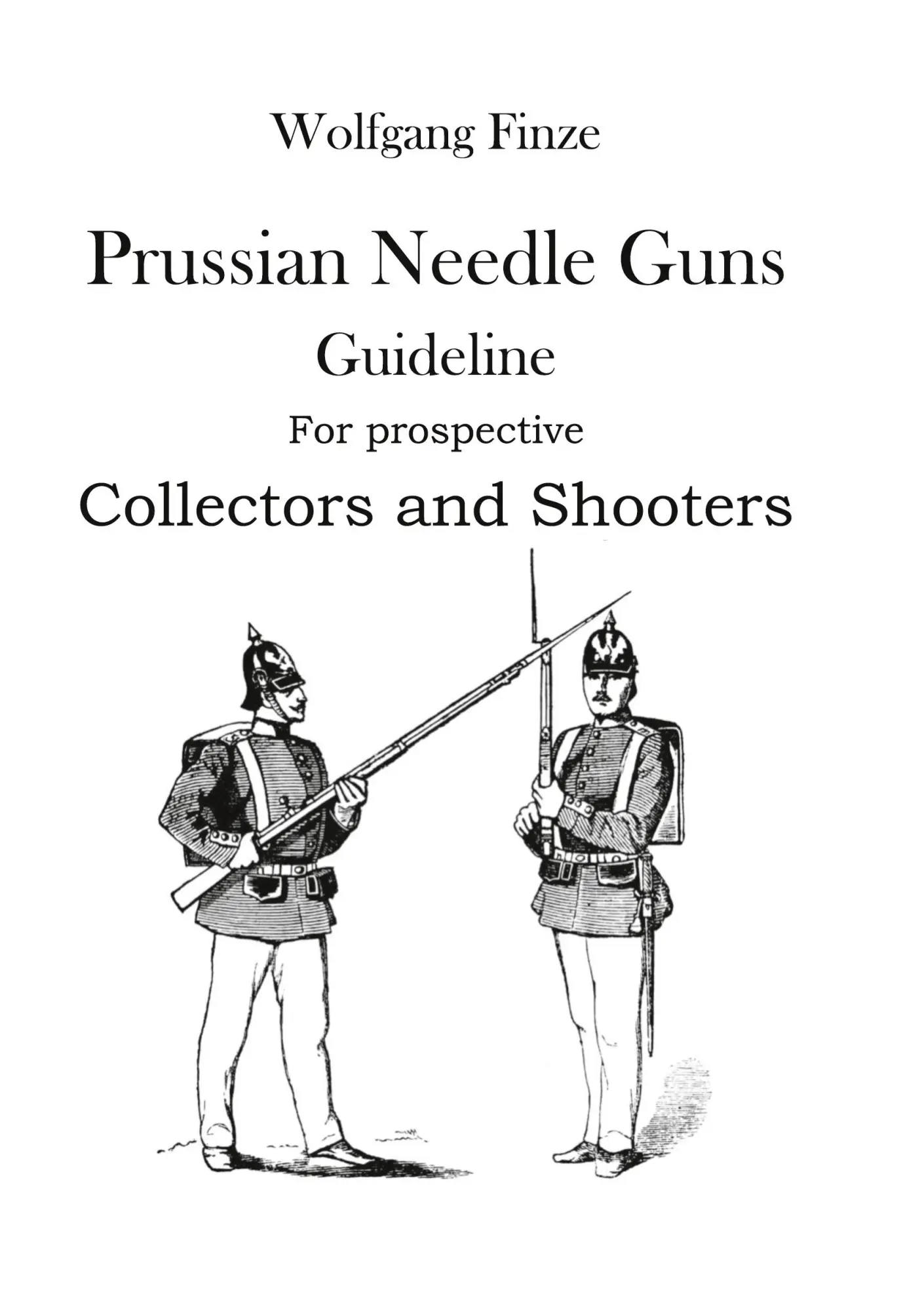 Books on Demand GmbH Prussian Needle Guns