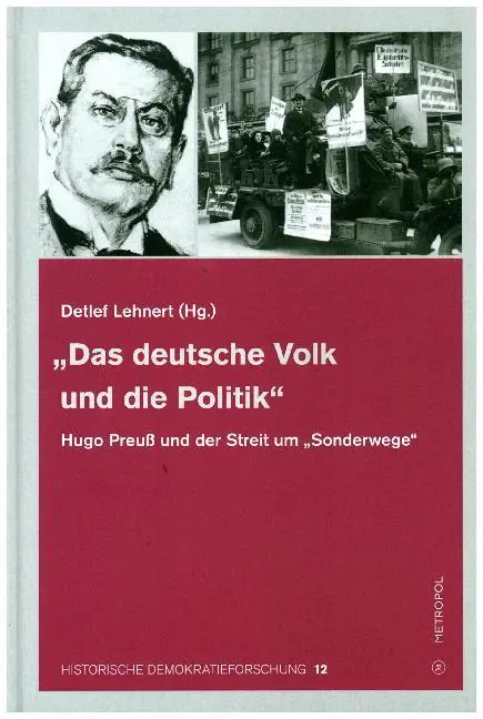 Cover: 9783863313654 | "Das deutsche Volk und die Politik" | Detlef Lehnert | Buch | 363 S.